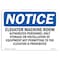 Signmission OSHA Notice Sign, 7" Height, 10" Width, Elevator Machine Room Authorized Personnel Sign, Landscape OS-NS-D-710-L-11729 - alternate 1